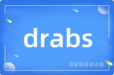 drabs