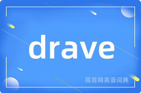 drave