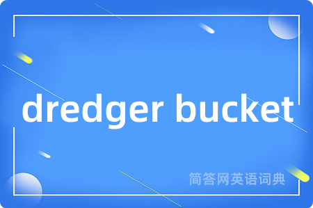 dredger bucket