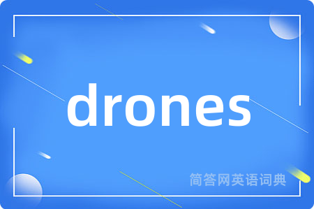 drones