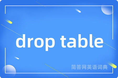 drop table