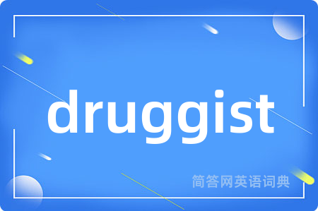 druggist