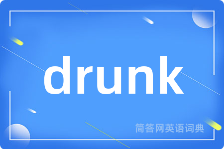 drunk