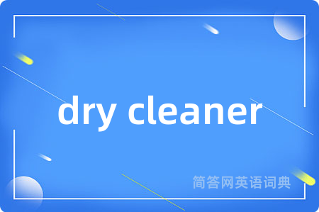 dry cleaner