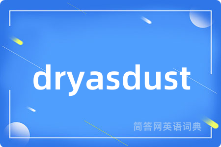 dryasdust