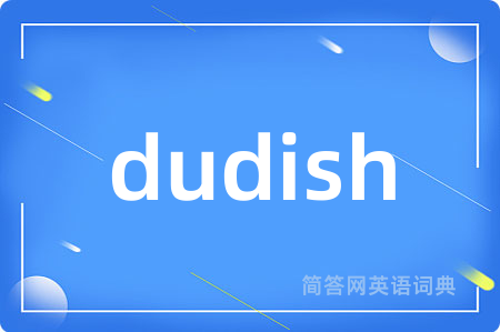 dudish