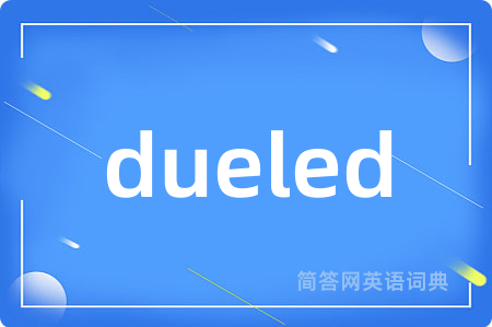 dueled