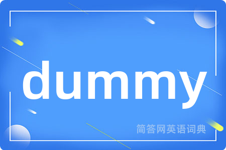 dummy
