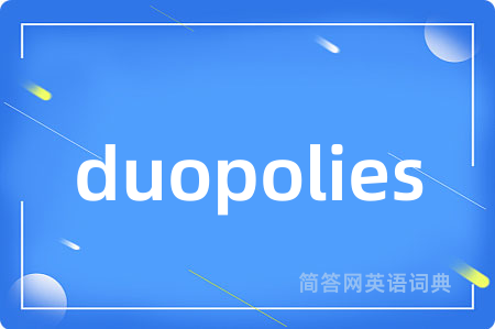 duopolies