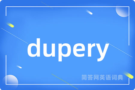 dupery