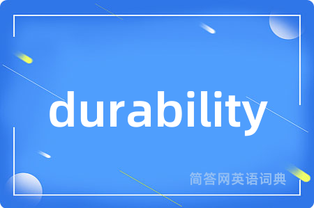durability