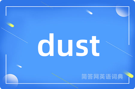 dust