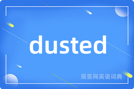 dusted