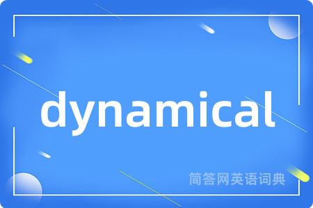 dynamical