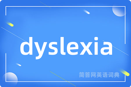 dyslexia