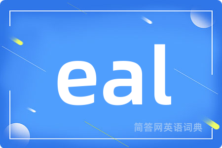 eal