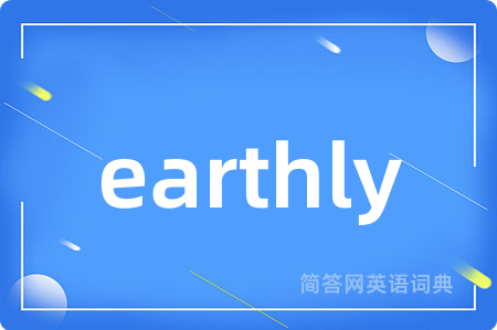 earthly