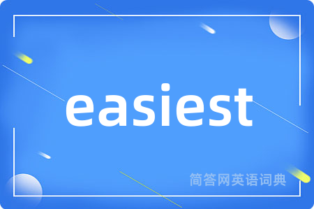 easiest