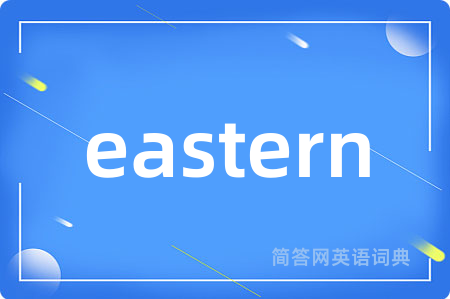 eastern