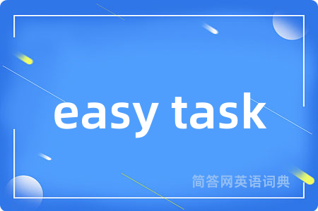 easy task