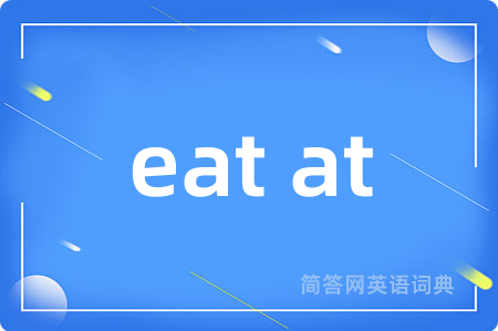 eat at