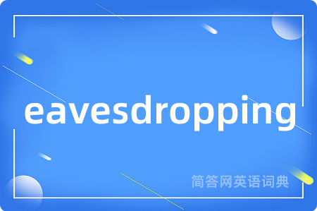 eavesdropping