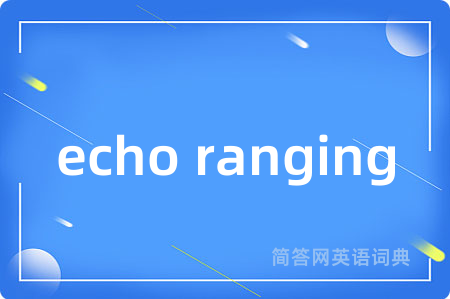 echo ranging