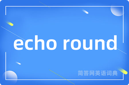 echo round