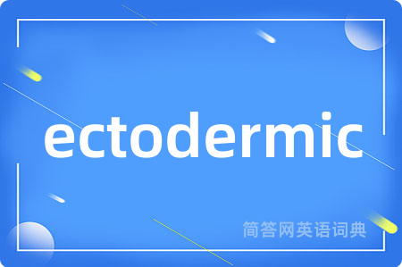 ectodermic