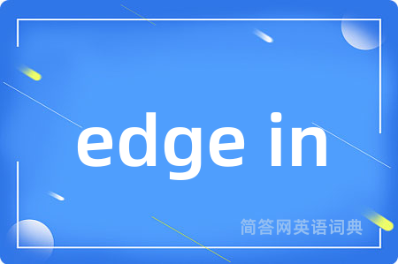 edge in