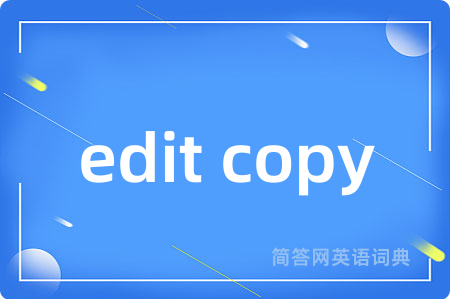 edit copy