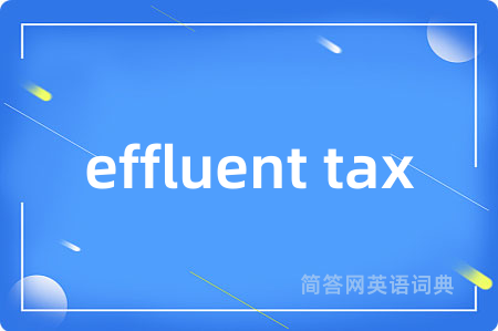 effluent tax