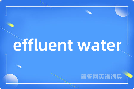 effluent water