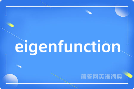 eigenfunction
