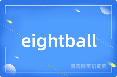 eightball