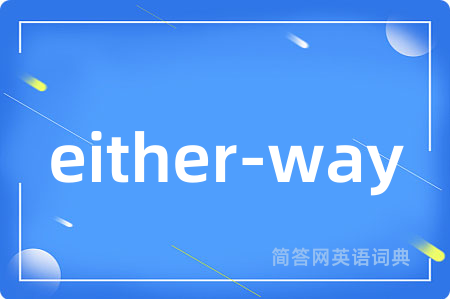 either-way