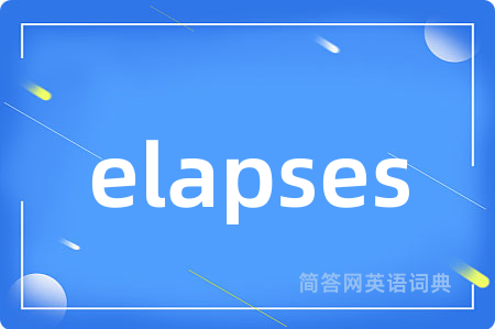 elapses