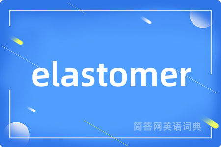 elastomer