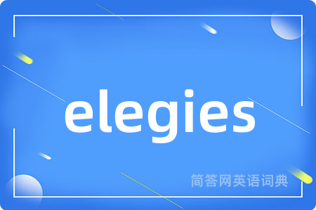 elegies