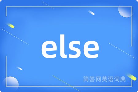 else