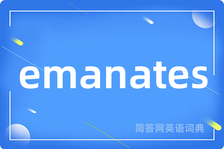emanates