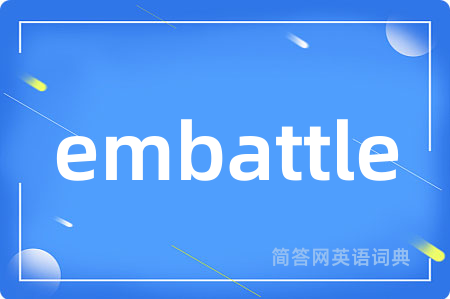 embattle