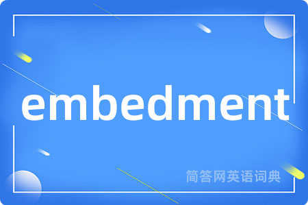 embedment