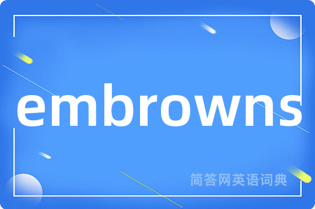 embrowns