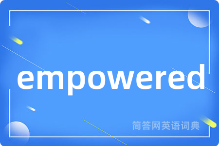 empowered