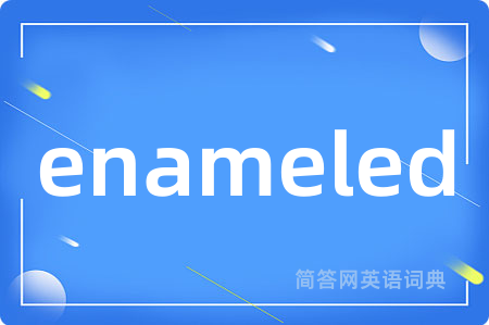 enameled
