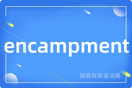 encampment