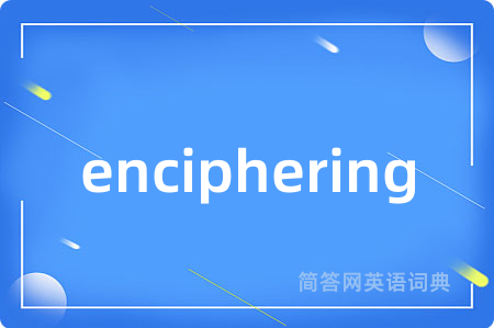 enciphering