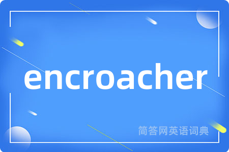 encroacher