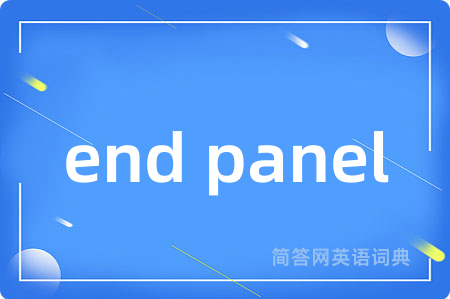 end panel